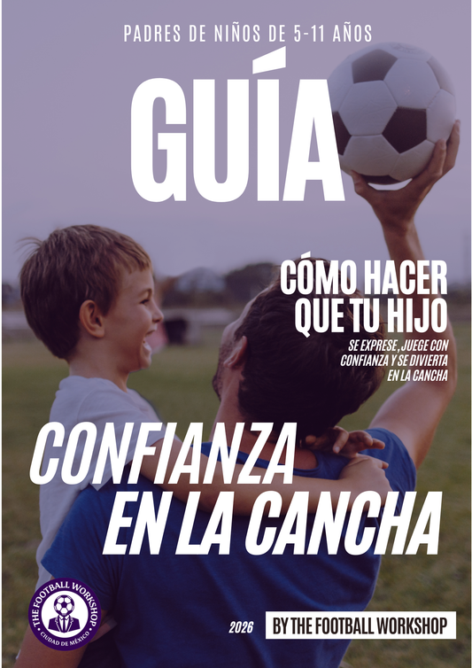 Guía de Confianza en la Cancha – Para Padres de Niños de 5 a 11 años
